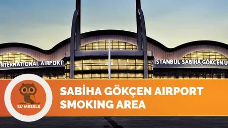 Sabiha Gökçen Airport Smoking Area